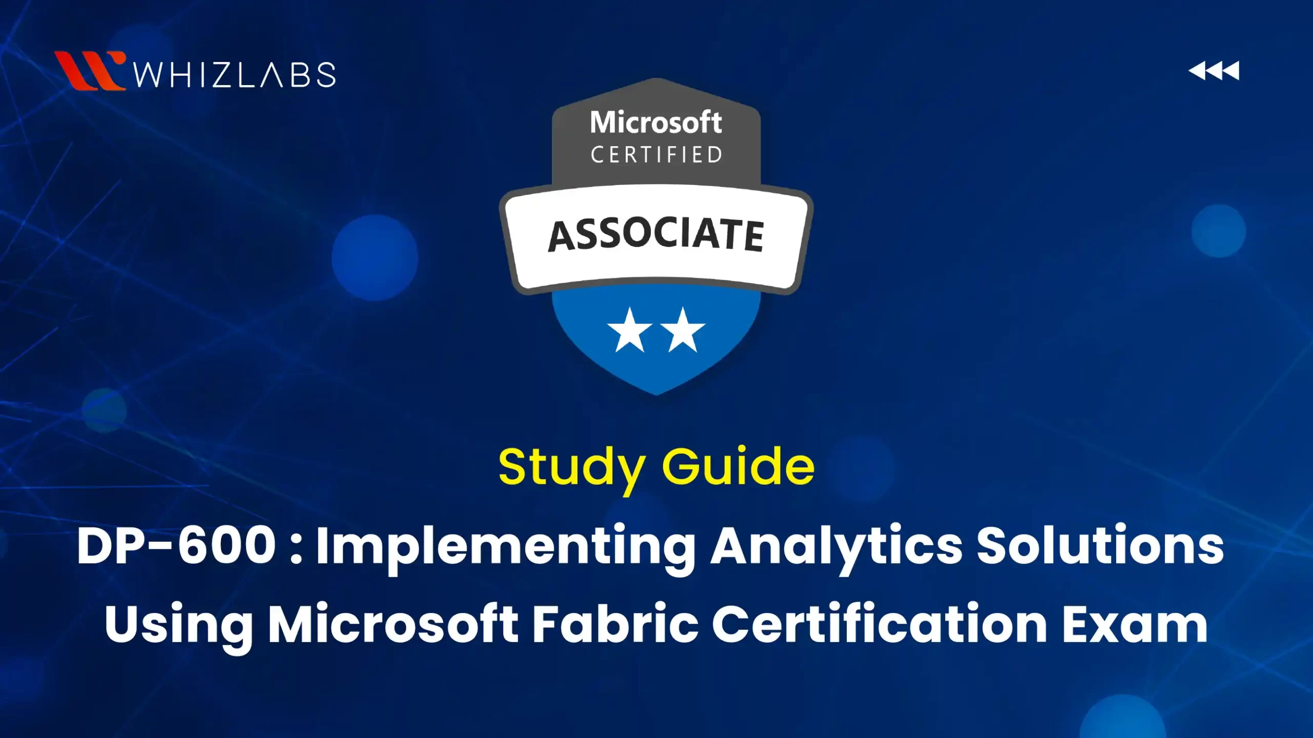 Study Guide DP-600: Implementing Analytics Solutions Using