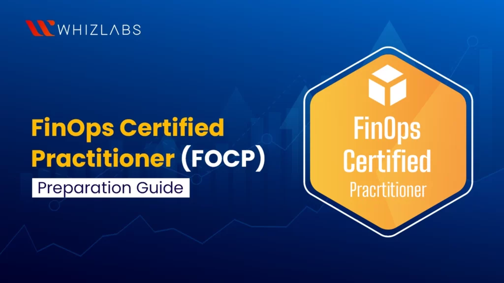 FinOps Certified Practitioner FOCP Preparation Guide