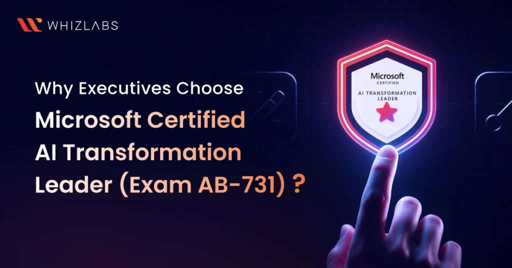 Why Executives Choose the Microsoft AB-731 AI Certification
