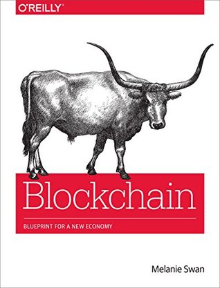 Blockchain: Blueprint for a new economy